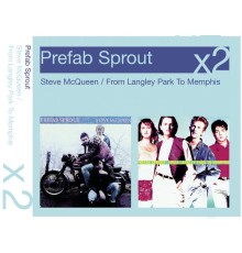 Prefab Sprout - Steve McQueen/From Langley Park To Memphis