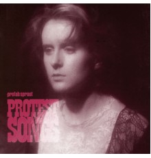 Prefab Sprout - Protest Songs