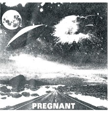 Pregnant - Pregnant