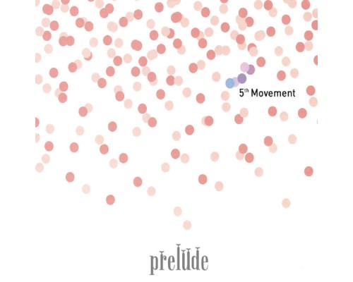 Prelude - 5th Movement