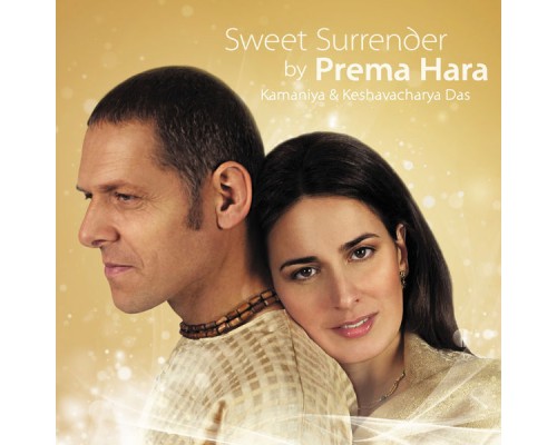 Prema Hara - Sweet Surrender