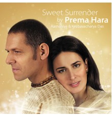 Prema Hara - Sweet Surrender