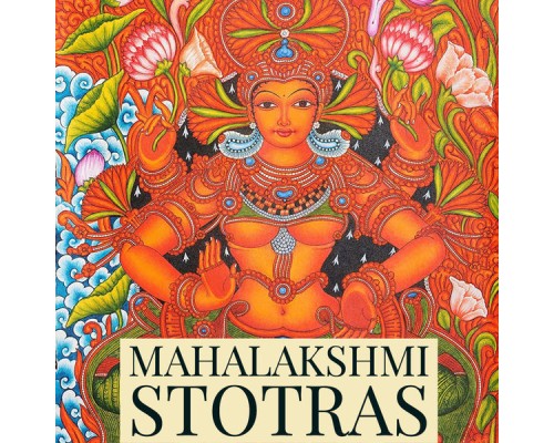 Prema Rangarajan - Mahalakshmi Stotras