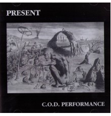 Present - C.O.D. Performance