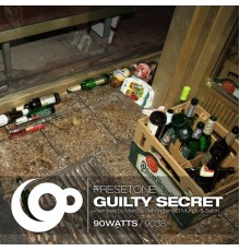 Presetone - Guilty Secret