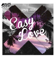 PressPlays & Kodo! - Easy Love