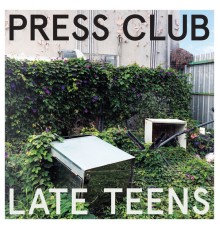 Press Club - Late Teens