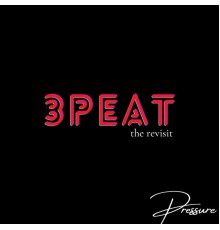 Pressure - 3PEAT