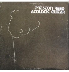 Preston Reed - Acoustic Guitar