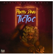 Pretty Devil - Tictoc