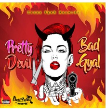 Pretty Devil - Bad Gyal