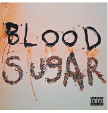 Pretty Killer - Blood Sugar