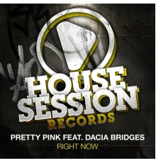 Pretty Pink - Right Now