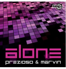 Prezioso & Marvin - Alone