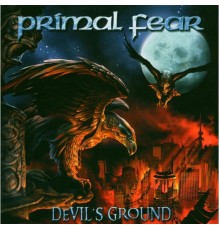 Primal Fear - Devil's Ground