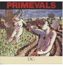 Primevals - Dig