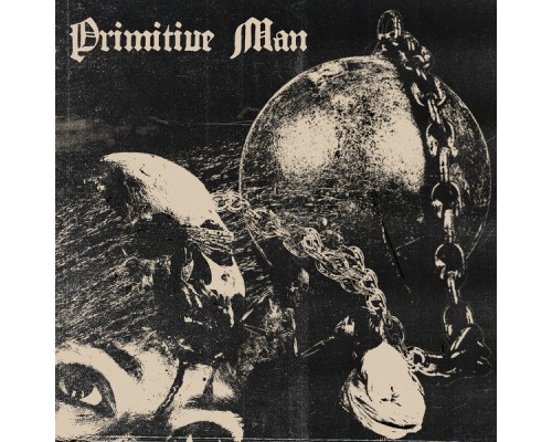 Primitive Man - Caustic