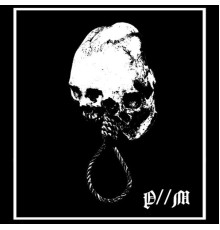 Primitive Man - P / / M