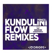 Prince.L - Kundalini Flow Remixes