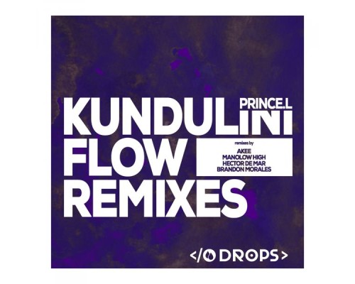 Prince.L - Kundalini Flow Remixes