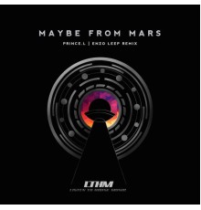 Prince.L - Maybe From Mars