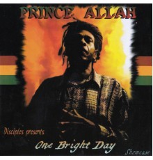 Prince Allah - One Bright Day