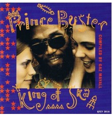 Prince Buster - King of Ska