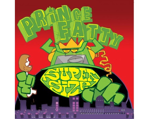 Prince Fatty - Supersize