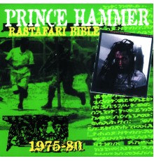 Prince Hammer - Rastafari Bible (1976-1982)