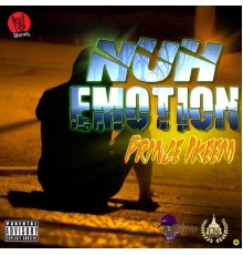 Prince Ikeem - Nuh Emotion