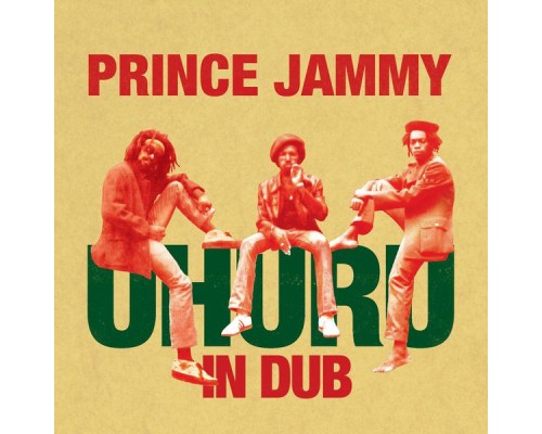 Prince Jammy - Uhuru In Dub