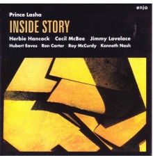 Prince Lasha - Inside Story