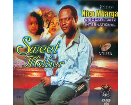 Prince Nico Mbarga - Sweet Mother