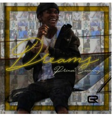 Prince Swanny - Dreams