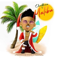 Princeton Perez - Christmas In Malibu