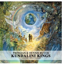 PrinsJan & Dennis Ruyer - Kundalini Kings