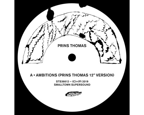 Prins Thomas - Ambitions Remixes I