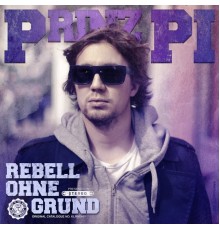 Prinz Pi - Rebell ohne Grund