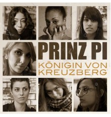 Prinz Pi - Königin von Kreuzberg