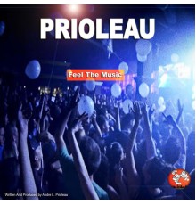 Prioleau - Feel The Music