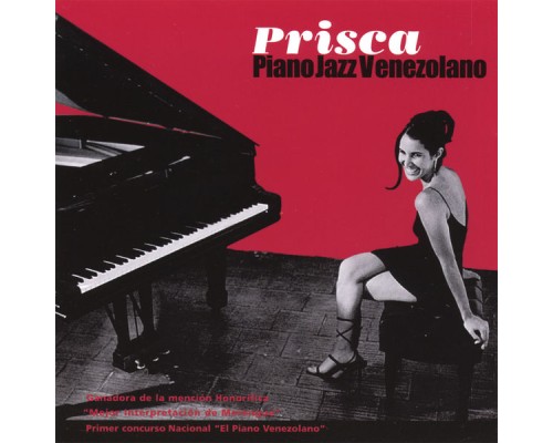 Prisca - Piano jazz venezolano