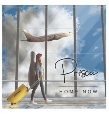 Prisca - Home Now