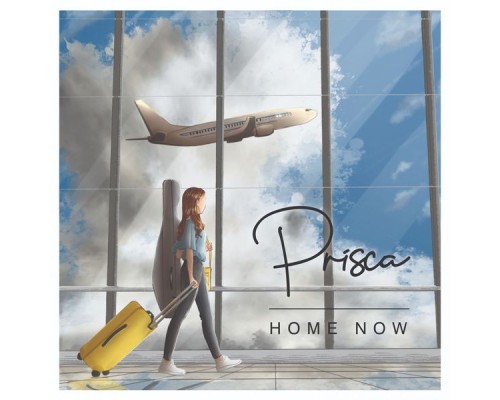 Prisca - Home Now