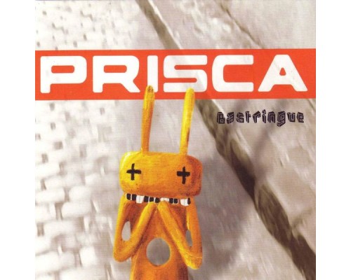 Prisca - Bastringue