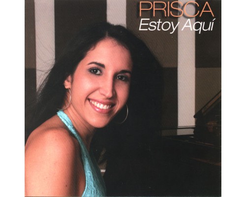 Prisca - Estoy aqui