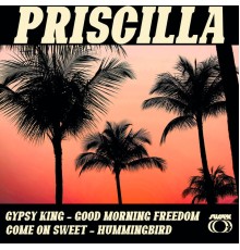 Priscilla - Priscilla