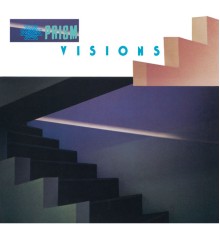 Prism - Visions  (2019 Remastered)