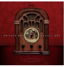 Private Radio - Broadcast One