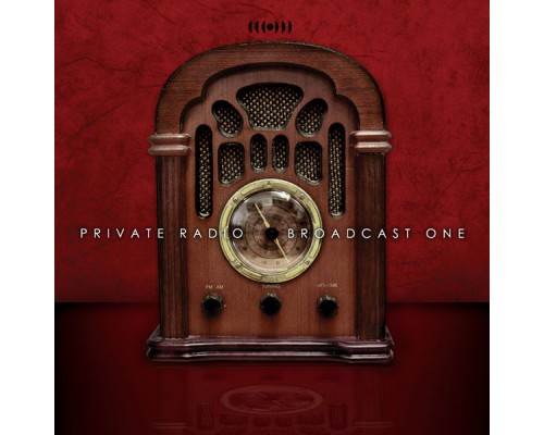 Private Radio - Broadcast One