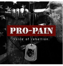 Pro-Pain - Voice of Rebellion